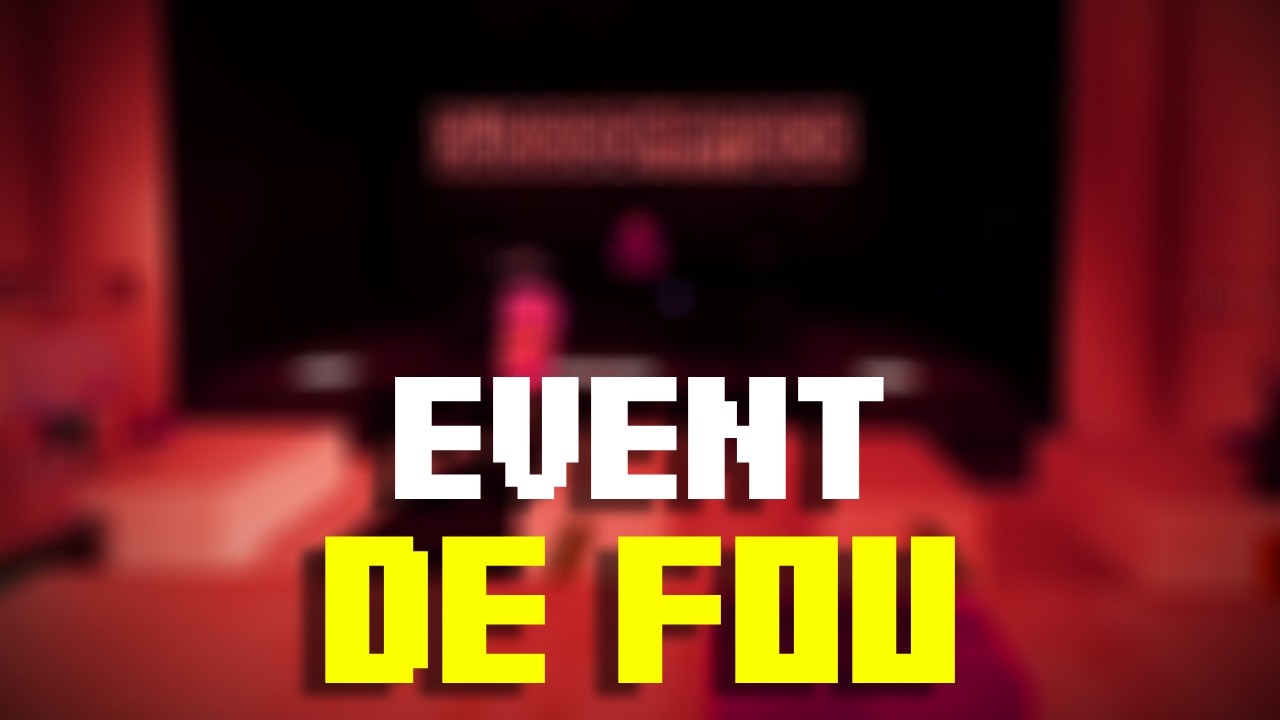 Un Event de Fou ! (LaMax de Points)