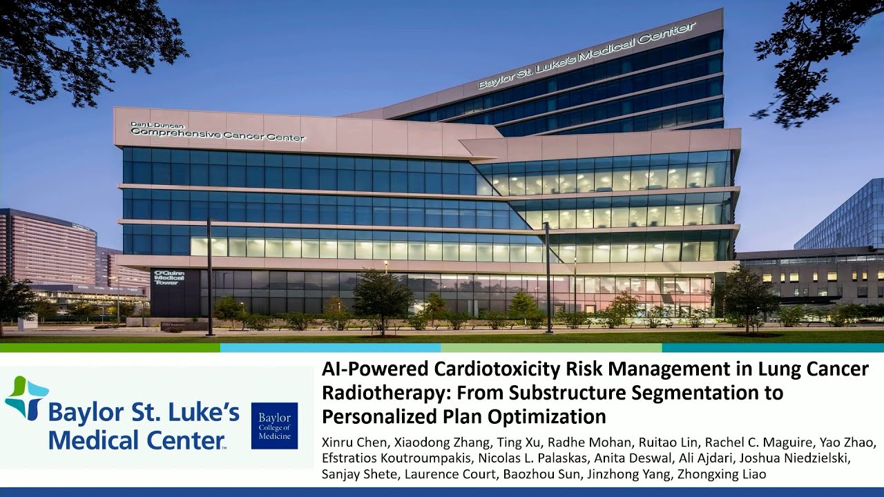 Xinru Chen - AI-Powered Cardiotoxicity Risk Management in Lung Cancer Radiotherapy: From