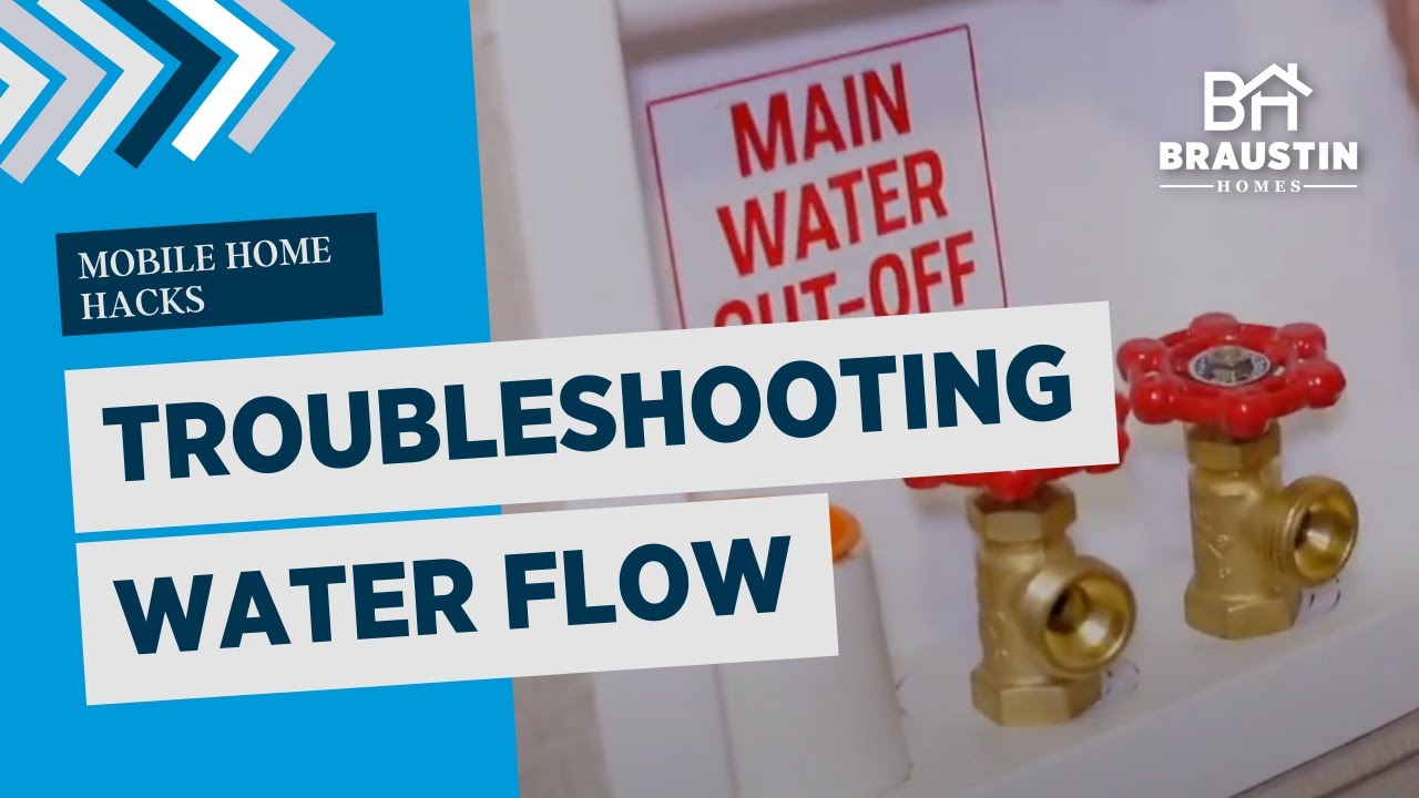 How to Turn Water Flow On and Off in A Mobile Home - Braustin Homes