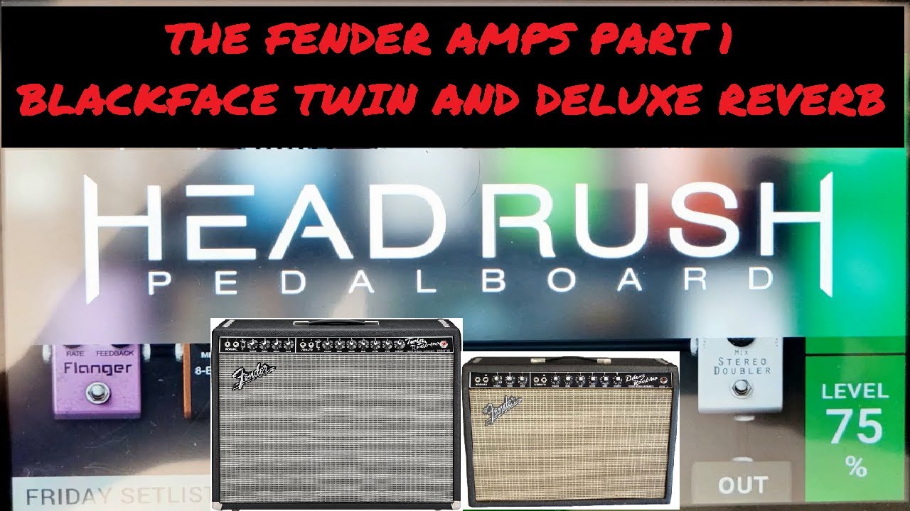 Headrush Blackface Twin and Deluxe