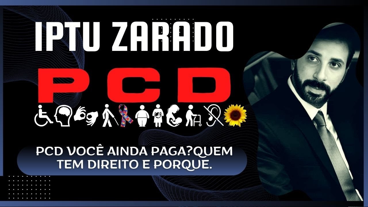 PCD: PARE DE PAGAR IPTU IMEDIATAMENTE! VEJA COMO