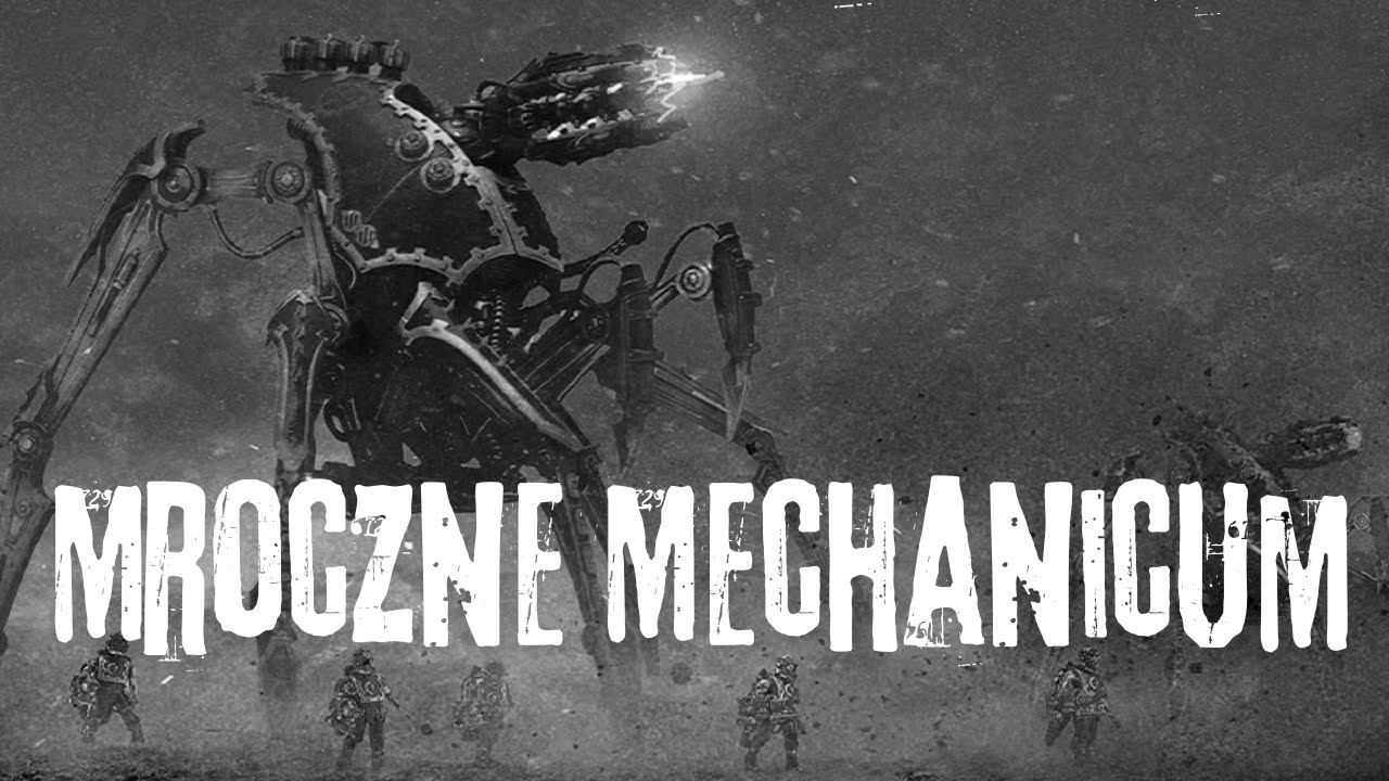 Mroczne Mechanicum &ndash; Kapłani Chaosu, kt&oacute;rzy ZDRADZILI Imperium! Warhammer 40k Lore PL