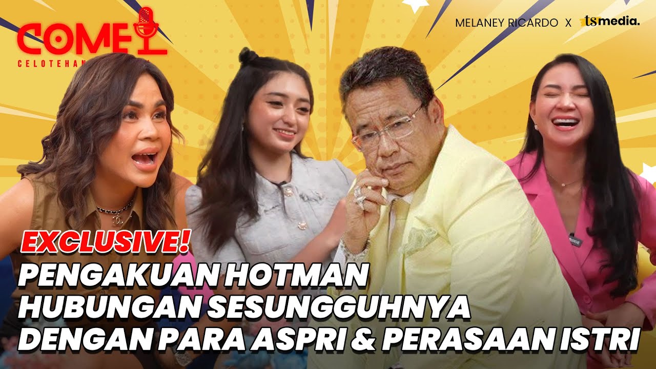 Terkuak Hotman Paris & Istri Pisah Ranjang! Deretan Aspri Baru Menanti Setiap Malam|TS Media X COMEL