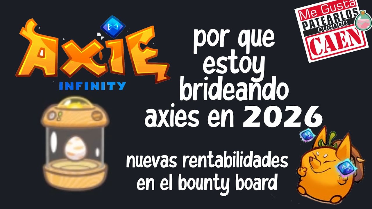 Axie Infinity, Nuevas rentabilidades en el Bounty Board.