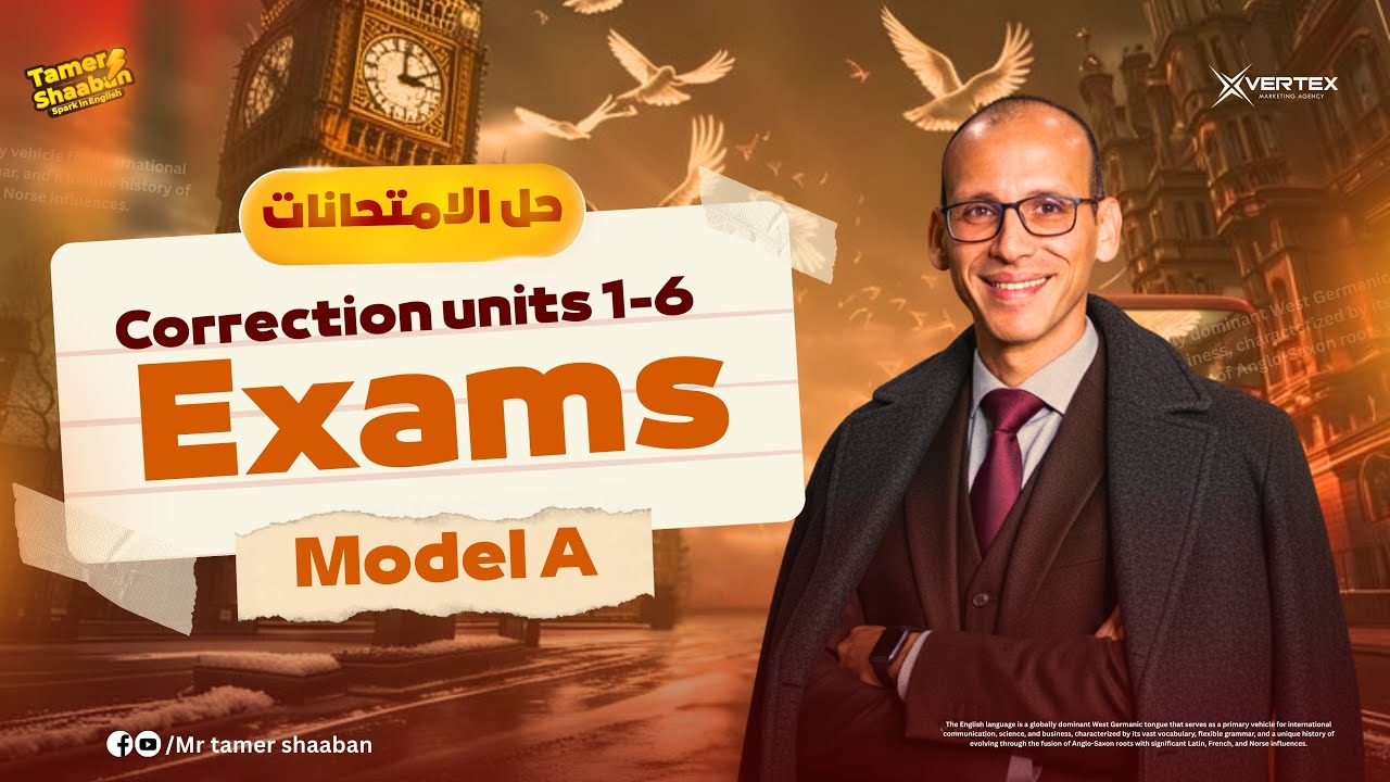 Exam Units 1-6 Model A Correction