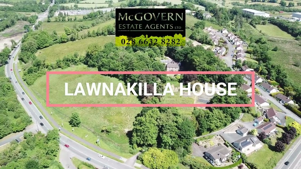 LAWNAKILLA HOUSE - Irvinestown Road, Enniskillen, Co. Fermanagh