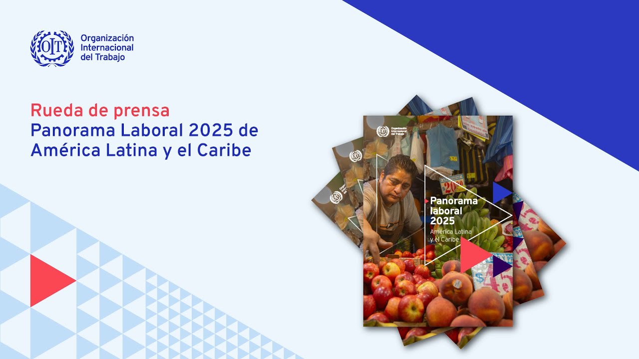 Lanzamiento del Panorama Laboral 2025 de la OIT