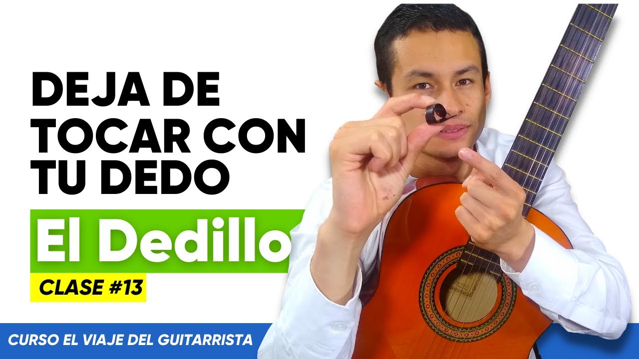 👉Como tocar la GUITARRA con el dedo pulgar [CON y SIN DEDILLO] ¿Qué es y como se usa el dedillo?