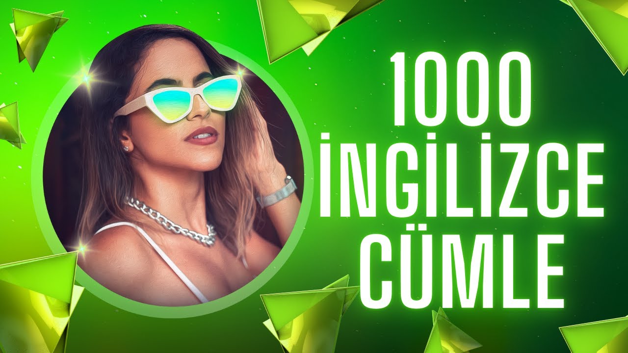 Başlangıç Seviye İngilizce Cümleler Öğren! 1000 İngilizce Cümle (+PDF!)