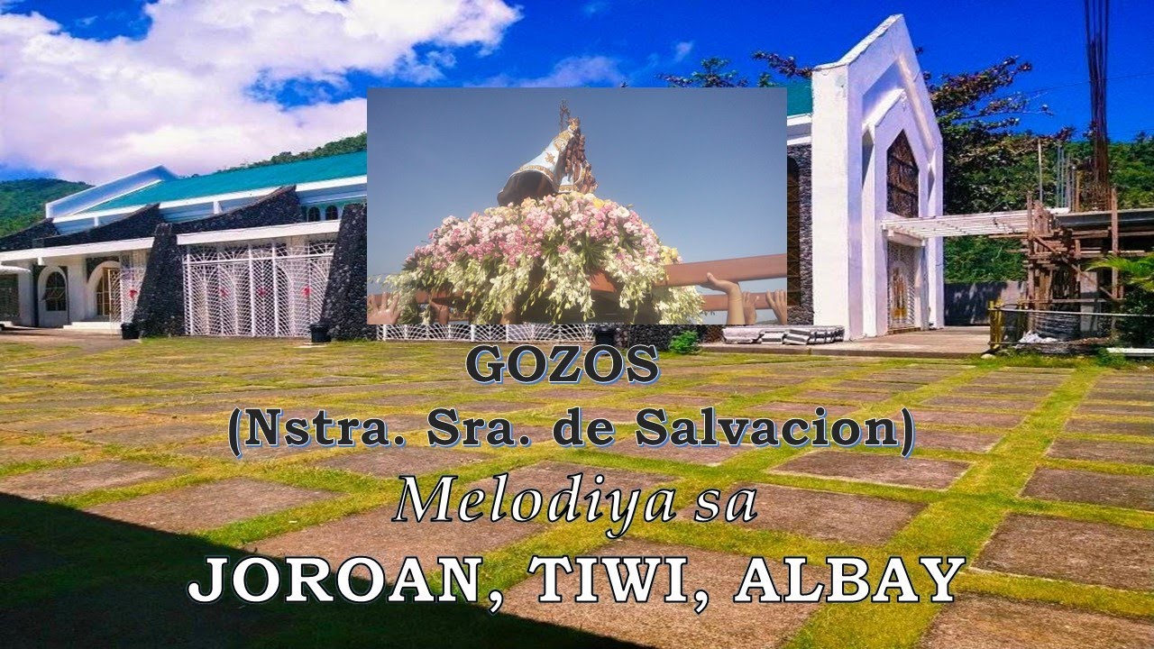 Gozos ki Nuestra Senora de Salvacion - Melodia sa Joroan