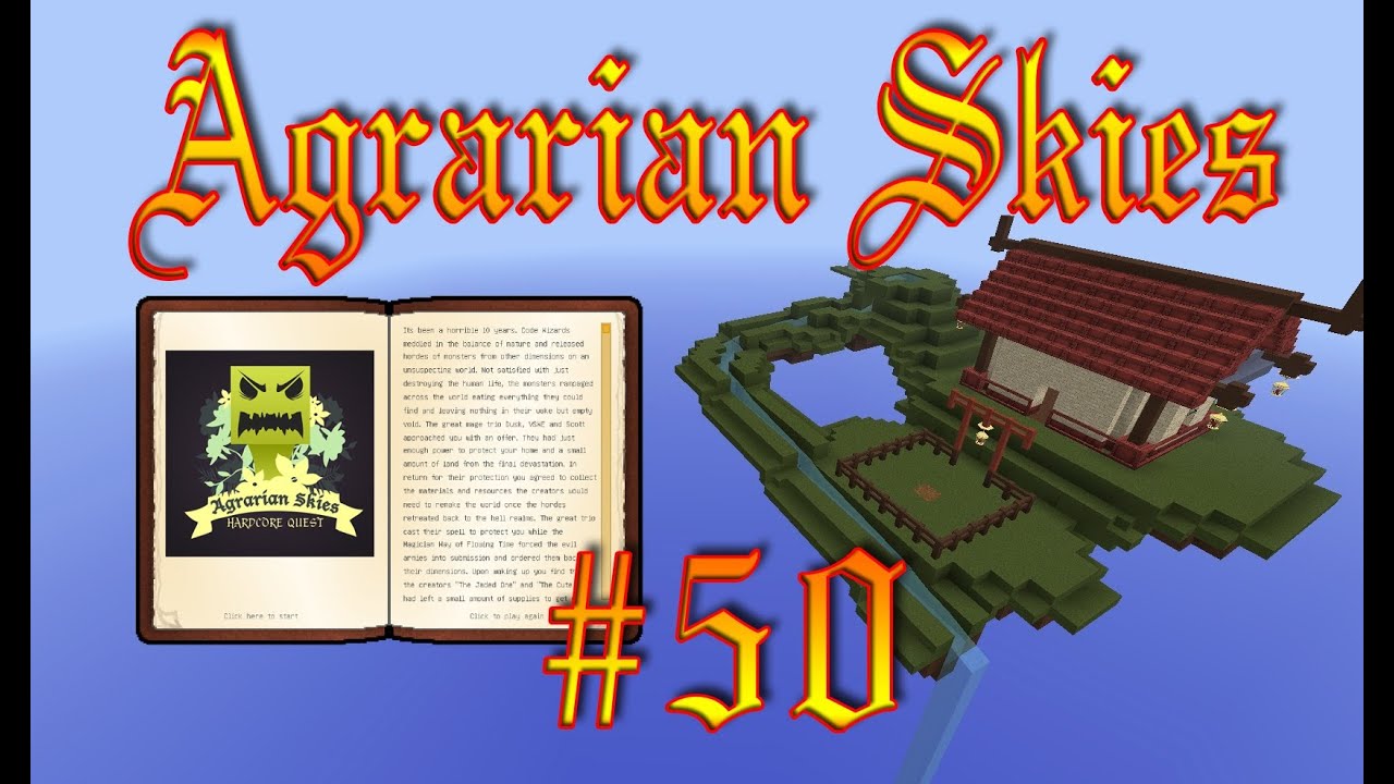 Minecraft FTB: Agrarian Skies HQ #50 - Долгая экскурсия
