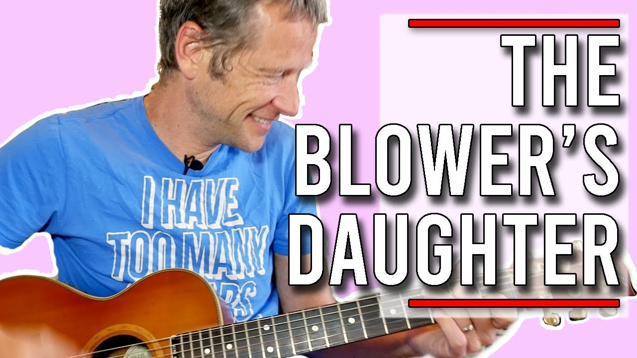 The Blower's Daughter Guitar Lesson | Damien Rice