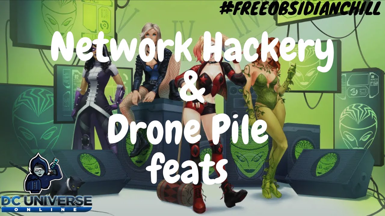 💯 DCUO - Drone Pile & Network Hackery feats - Clocktower (event) 💯