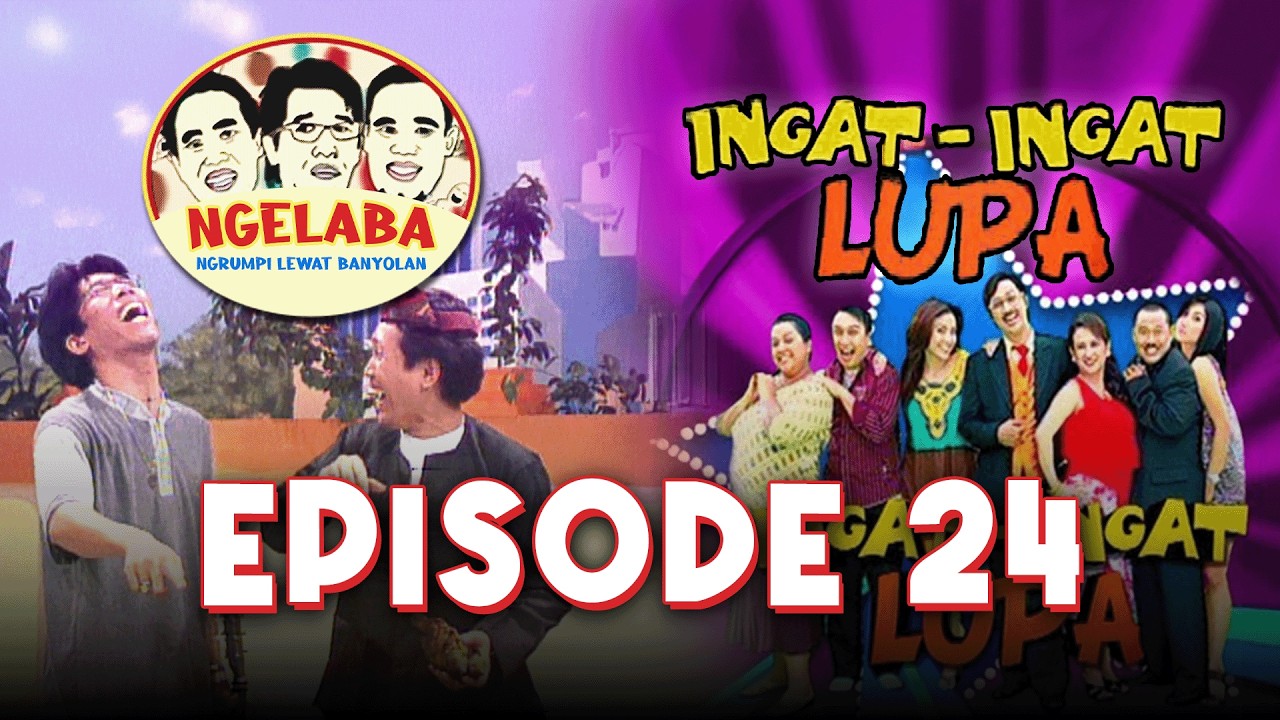 🔴 NGELABA & INGAT INGAT LUPA | EPS 26 | 25 FEBRUARI 2026