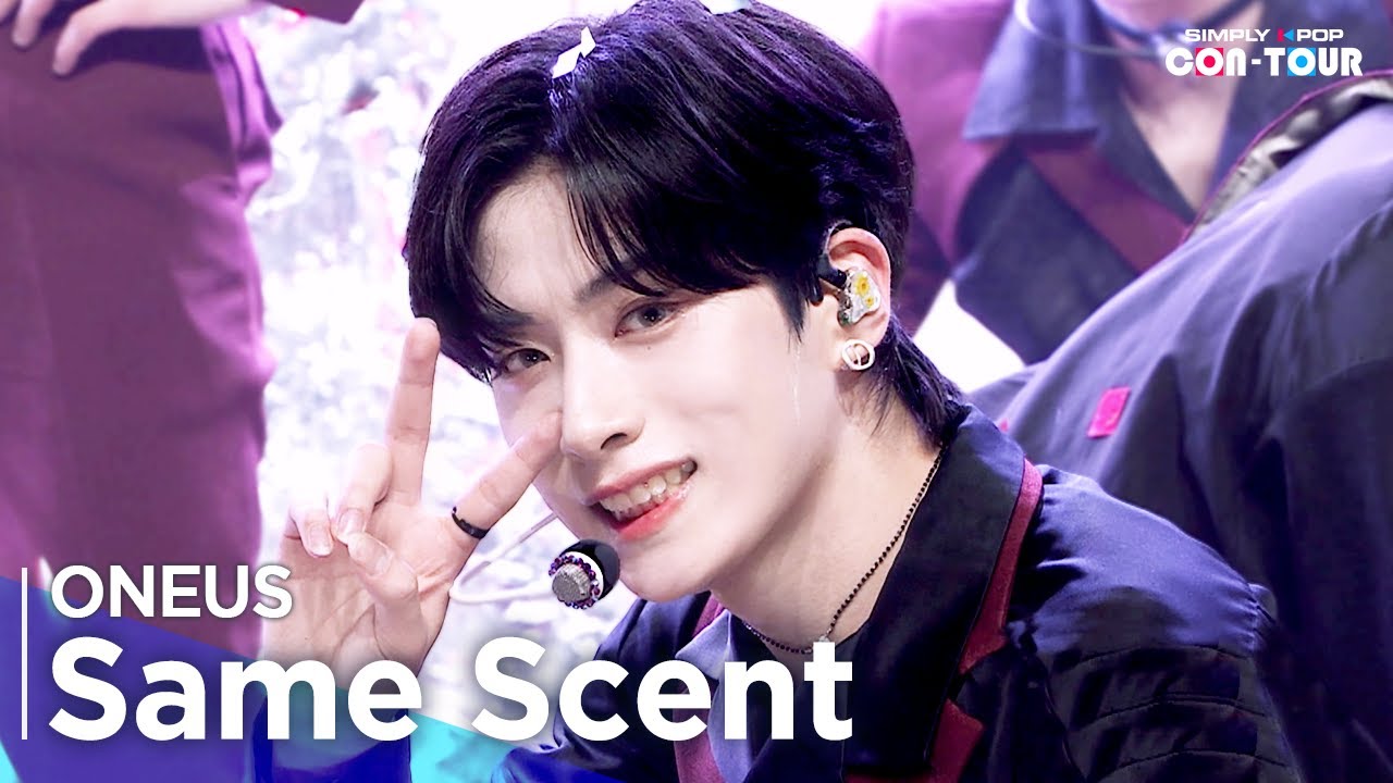 [Simply K-Pop CON-TOUR] ONEUS (원어스) - Same Scent (세임 센트) _ Ep.538 | [4K]