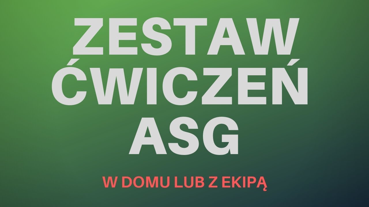 Zestaw Ćwiczeń ASG - W domu lub z ekipą | Taktyka ASG | AIRSOFT EDU #2