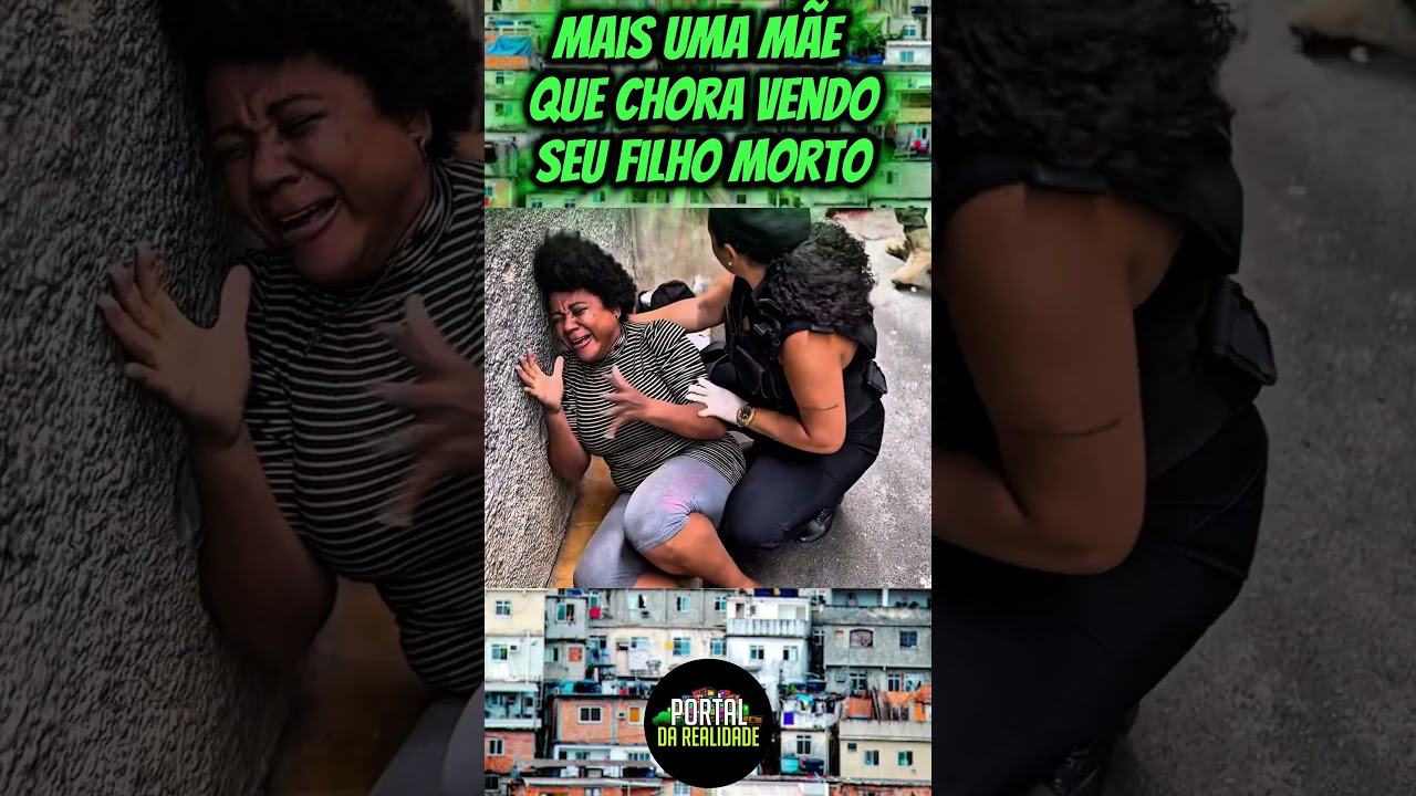 Mais uma m&atilde;e que chora vendo seu filho no ch&atilde;o meu Deus