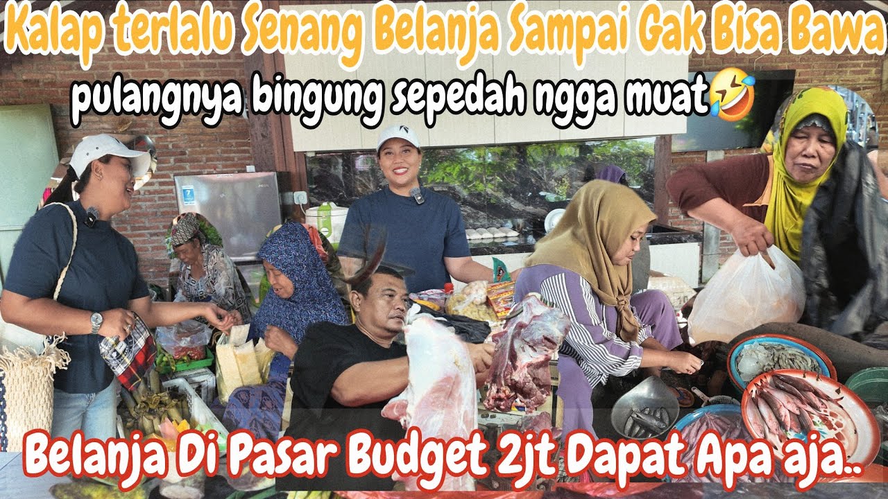 KALAP BELANJA DI PASAR‼️BELANJA BANYAK PERSIAPAN MASAK BESAR~PULANG DARI JAKARTA LANGSUNG KE PASAR 