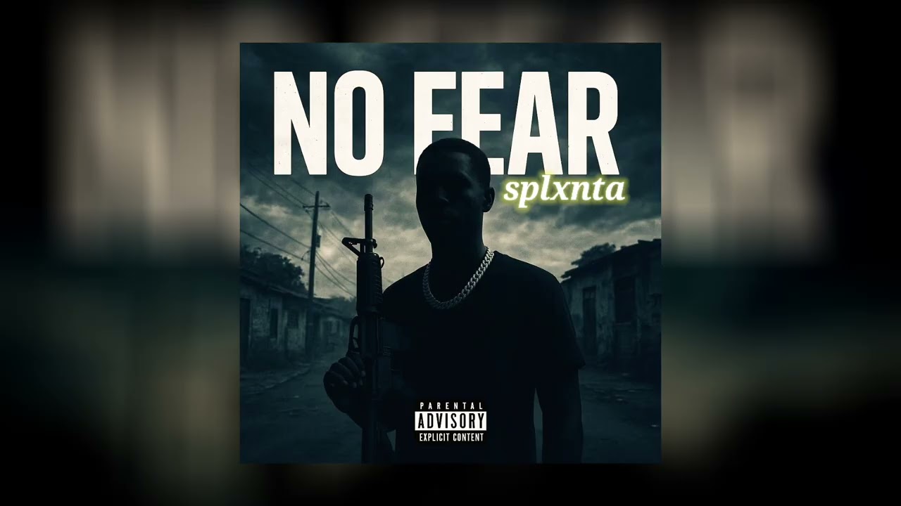 SPLXNTA - No Fear (Audio)