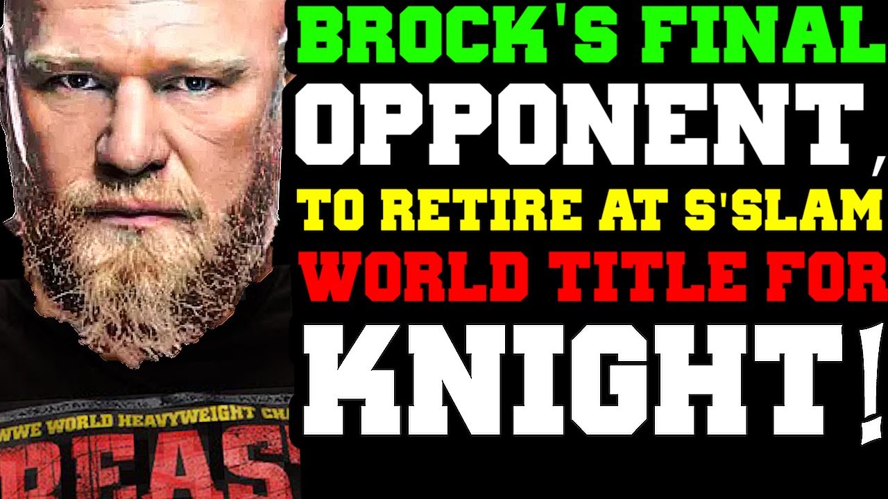 WWE News! Brock Lesnar&rsquo;s Retirement Opponent Set! World Title Plans for LA Knight! Cena's New Deal!