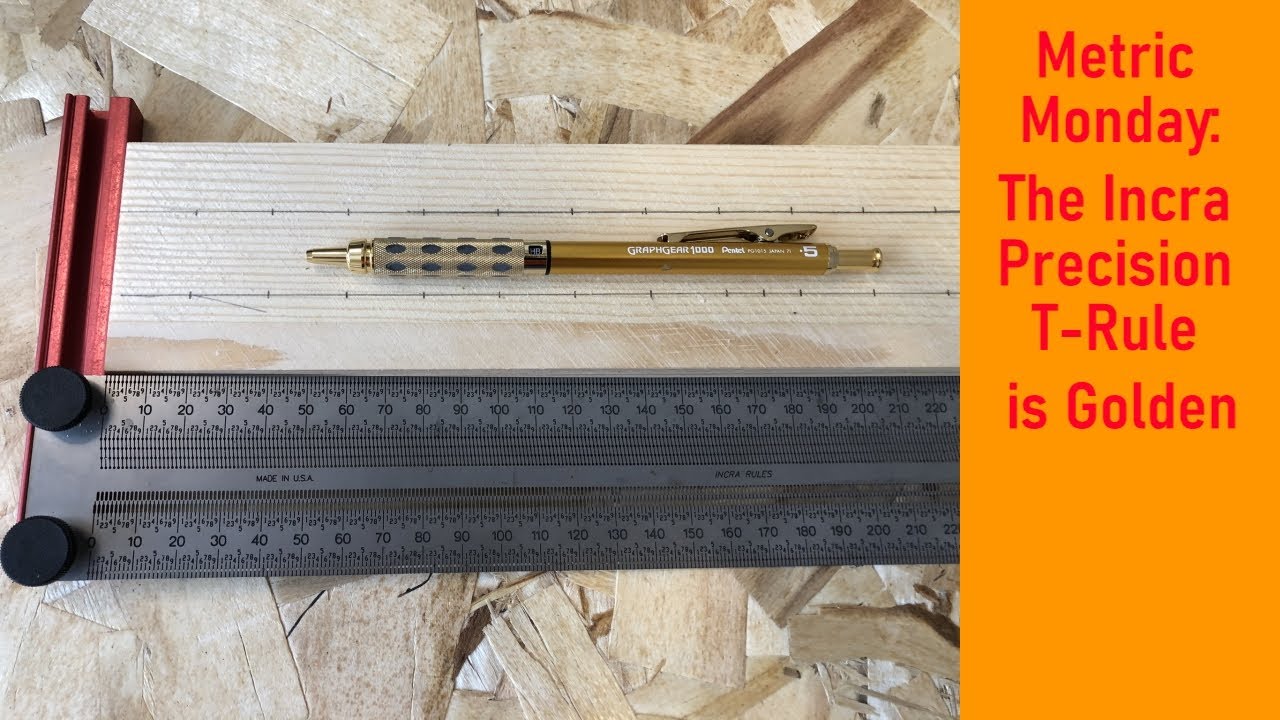 Incra Precision T-Rules: The Gold-Standard of Marking Rulers