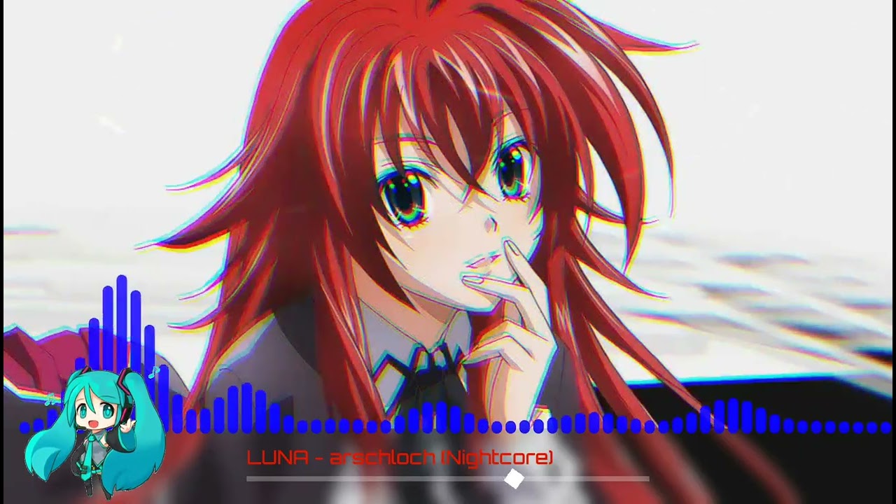 LUNA - arschloch (Nightcore)