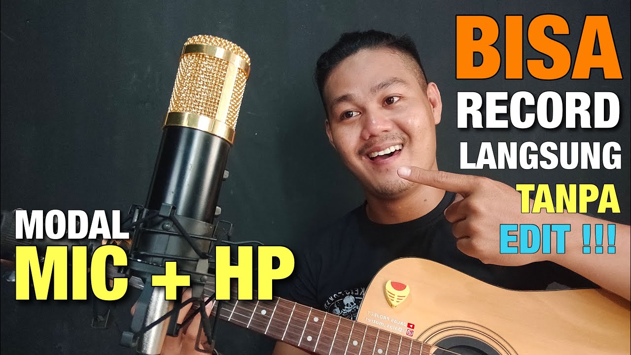COVER LAGU MODAL HP DAN MIC BM 900!!! LANGSUNG ADA ECHO NYA!!! NO EDIT