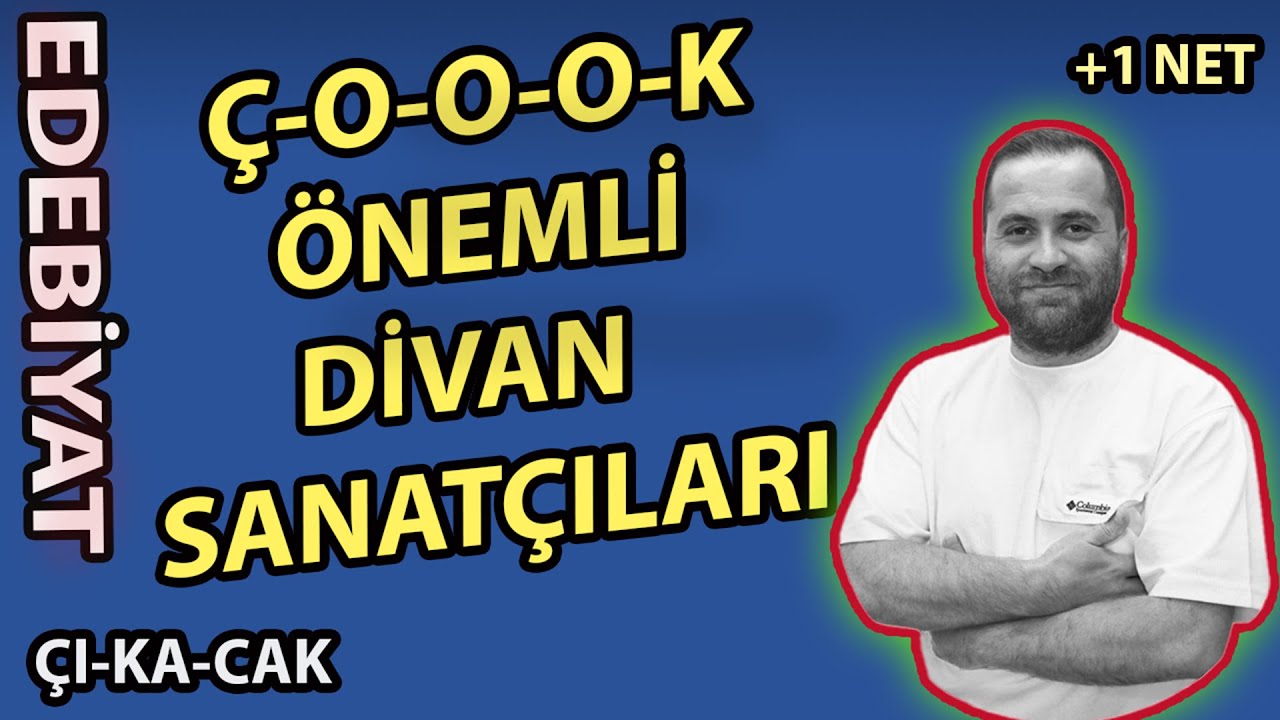 DİVAN EDEBİYATI SANATÇILARI- Yazar Eser - Full Tekrar - AYT Edebiyat 2025