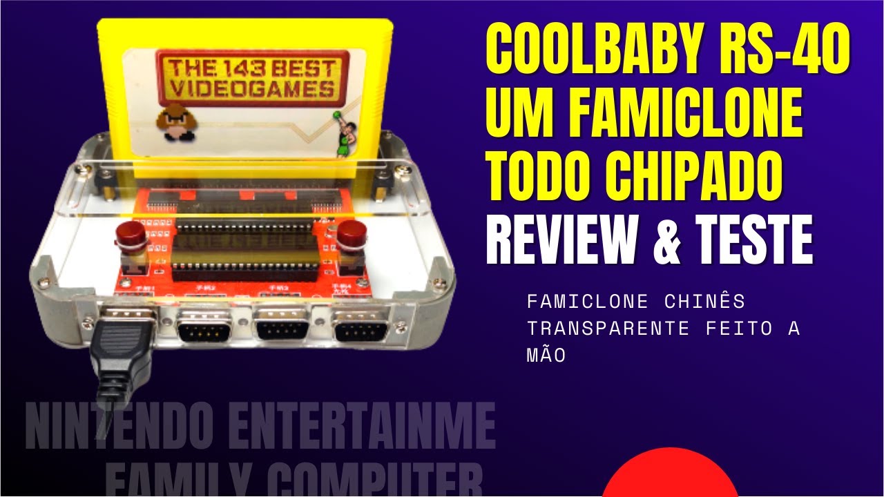 Um Famiclone Chinês Feito a Mão Bem Diferente e Todo CHIPADO | CoolBaby RS-40