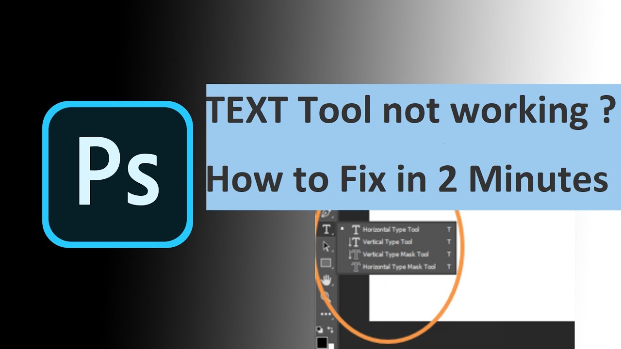 Photoshop Text Tool Not Showing | Photoshop Text Tool Not Working | Type tool problem