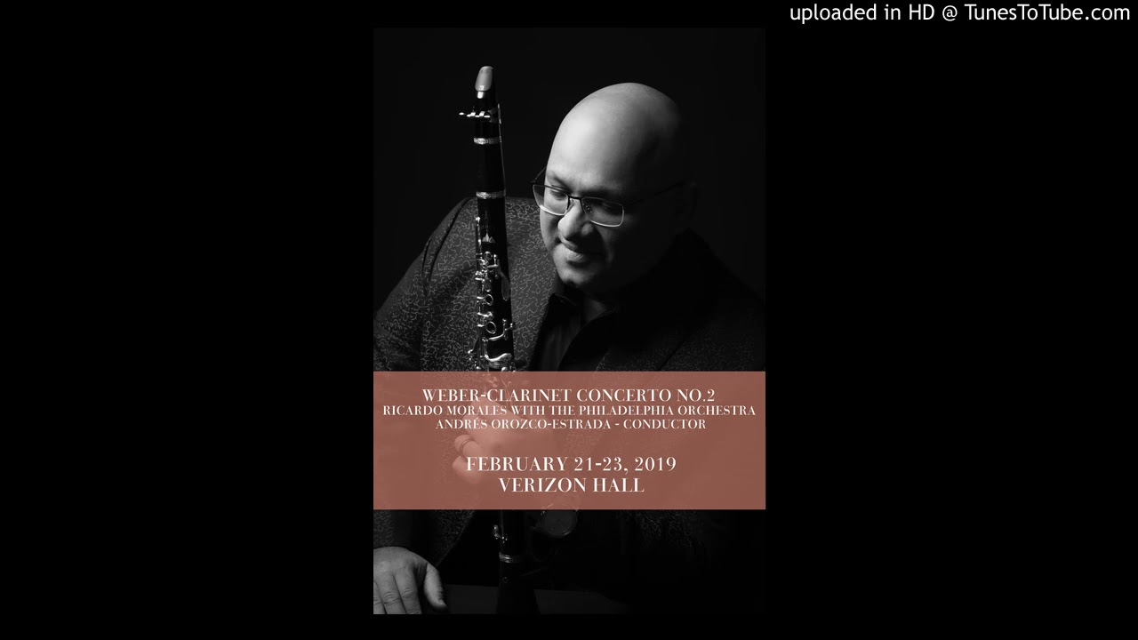 Weber Concerto No.2 Mvt.III / Ricardo Morales
