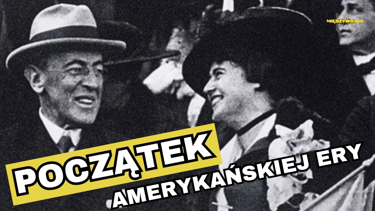 Wilson i początek amerykańskiej dominacji: Rezerwa Federalna, pierwsza wojna światowa i wilsonizm