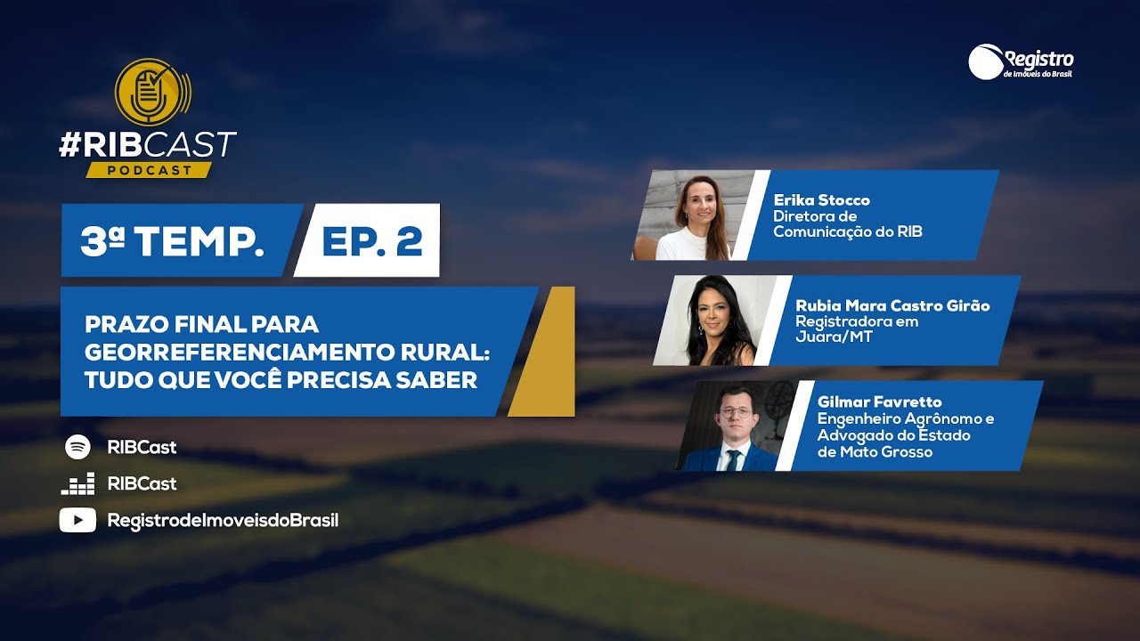 Prazo final para georreferenciamento rural | Ep.2 - Temporada 3