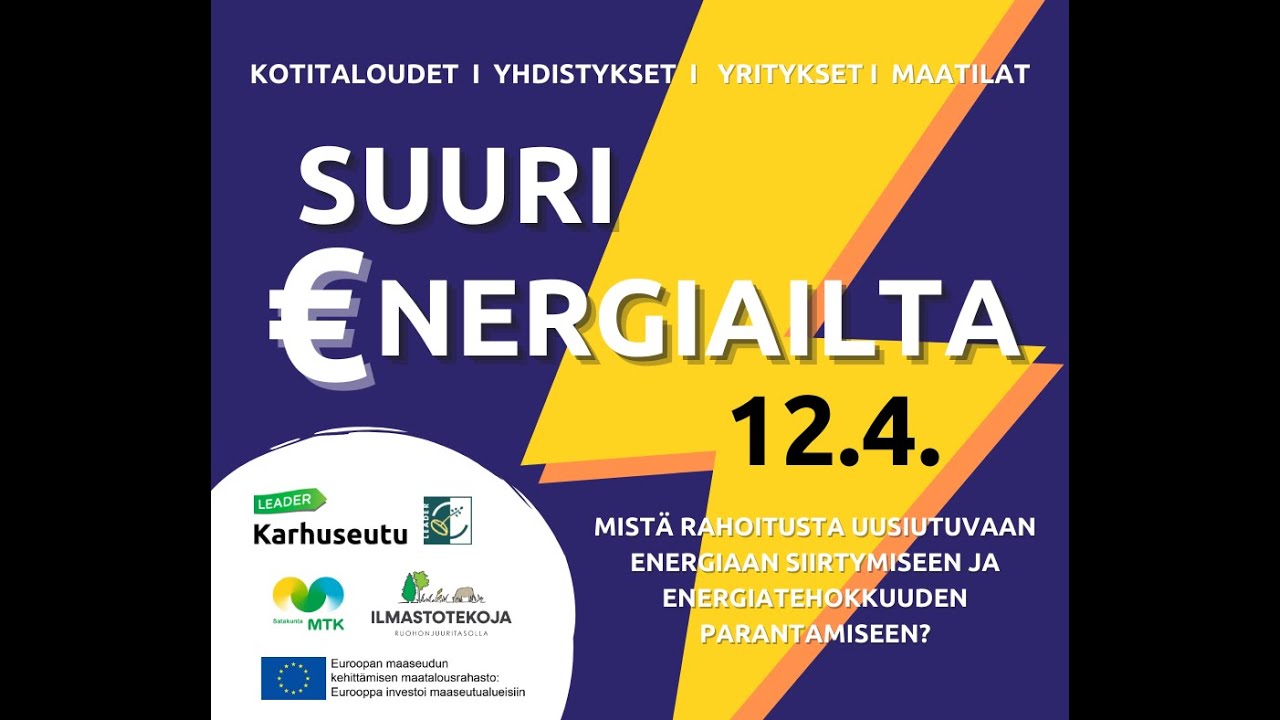 Tallenne Suuri Energiailta 12.4.2022: Yhdistykset ja Leader-rahoitus