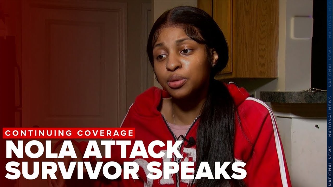 New Orleans Attack Survivor Shares What She Saw the Night of the Incident
