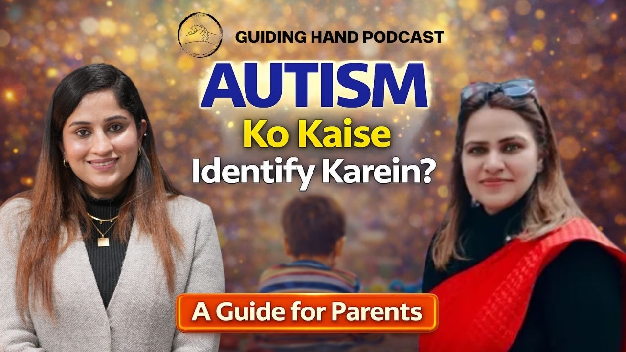 How to Identify Autism in Children? A Complete Guide for Parents