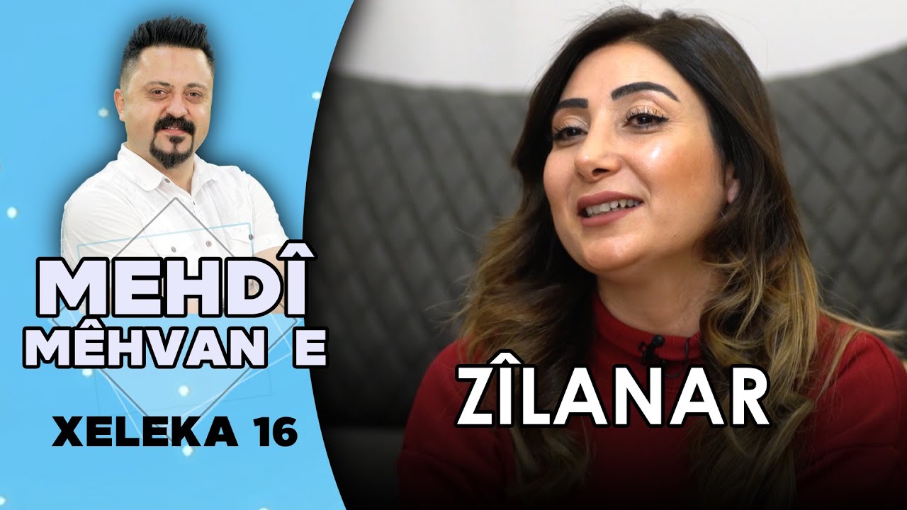 Mehdî Mêhvane - Zîlanar | مەهدی مێهڤانە - زیلانار
