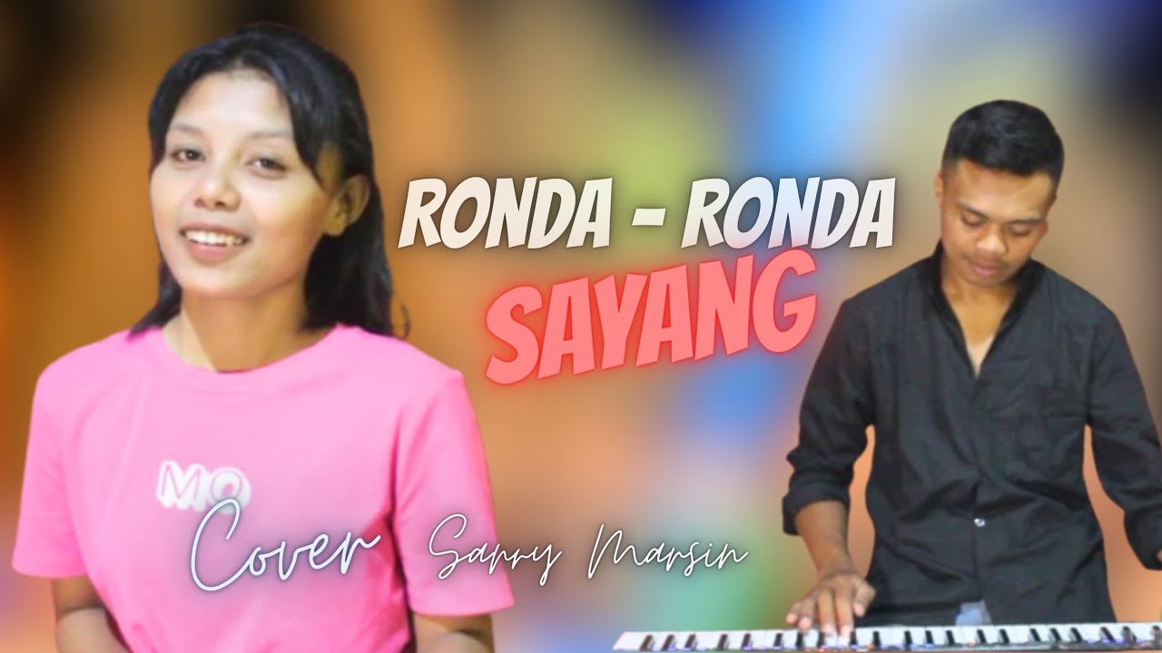 Lagu Dansa Terbaru 2025 || Ronda - Ronda Sayang || Cover Sary Marsin ft Rendhy Nifu