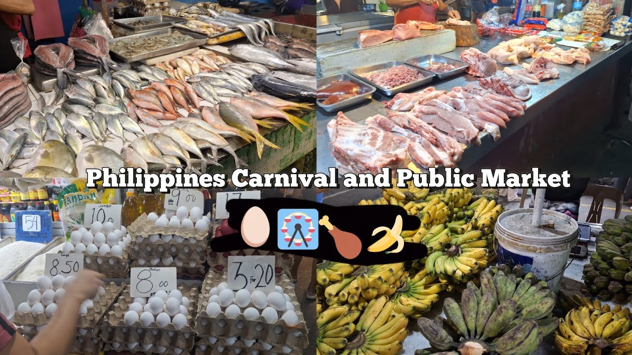 PHILIPPINES PUBLIC MARKET AND CARNIVAL 🥚🥩🍌🎡