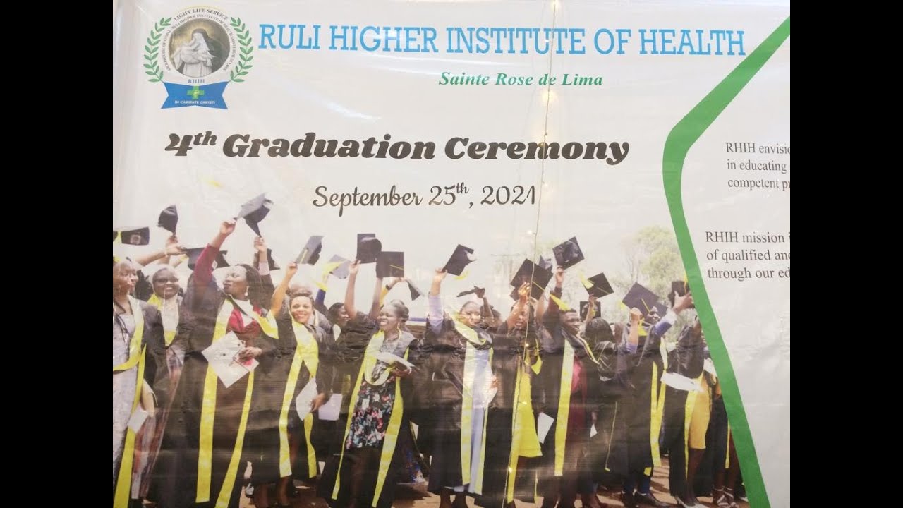 4TH GRADUATION CEREMONY OF RULI HIGHER INSTITUTE OF HEALTH 25th,NOVEMBER 2021