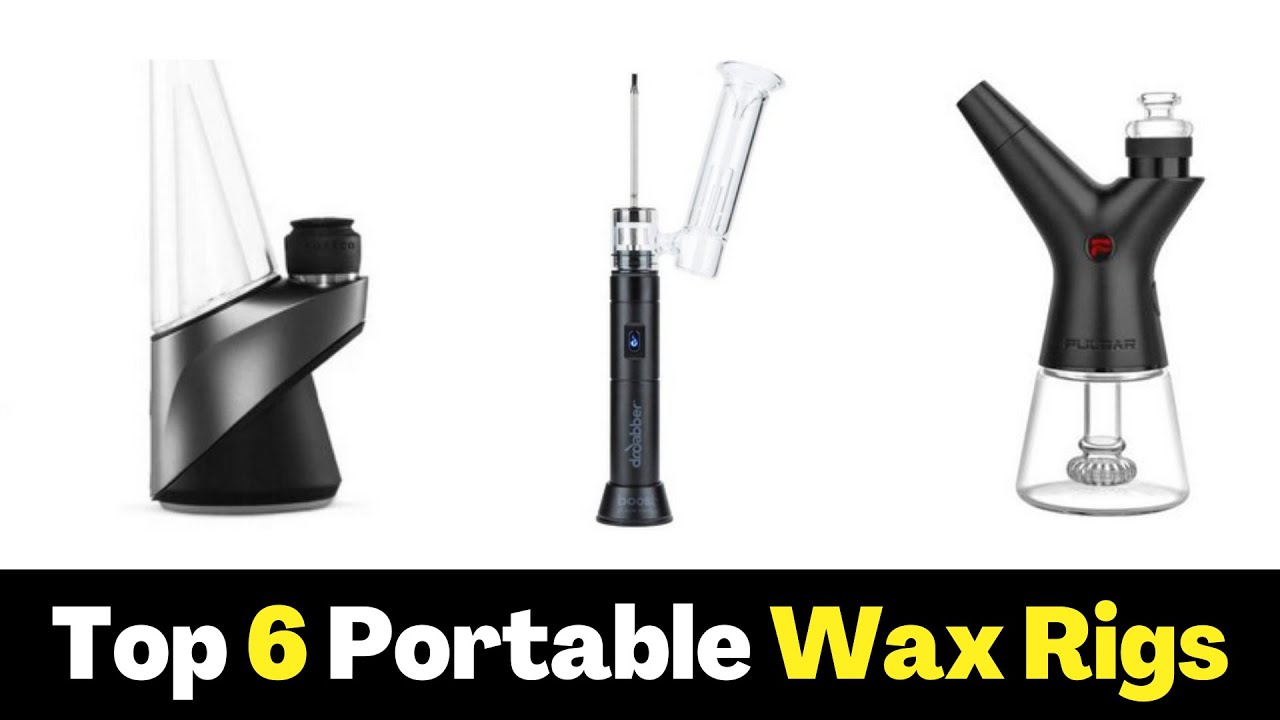 6 Best Portable Wax Rigs [Reviewed] | Top Portable Dab Rig out there