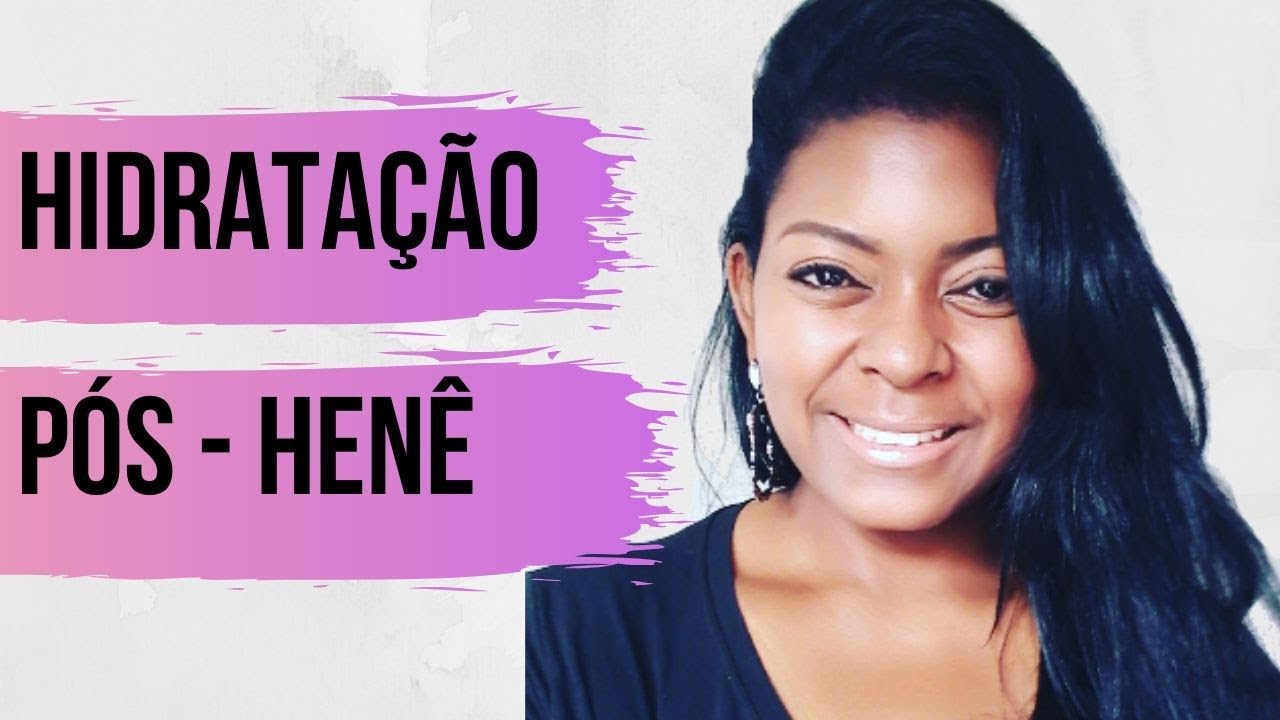 Hidratação Pós Henê
