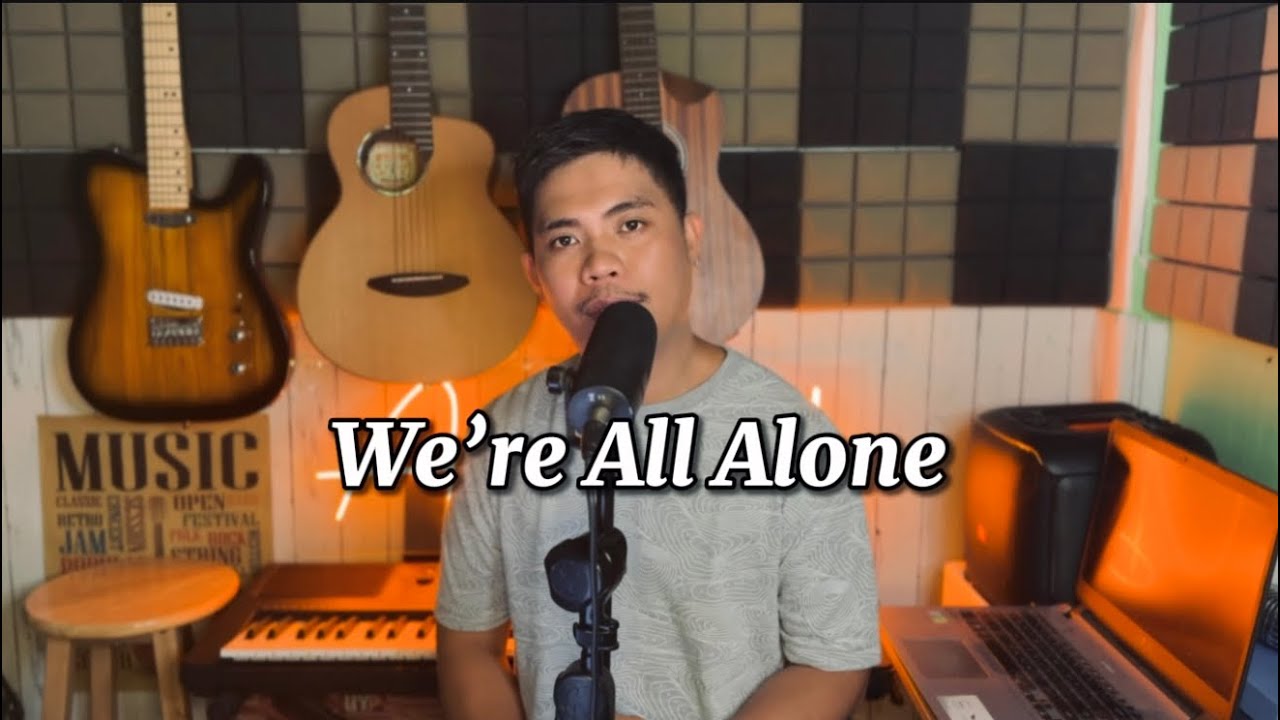 We’re All Alone - Boz Scaggs (Anthony Uy Cover)