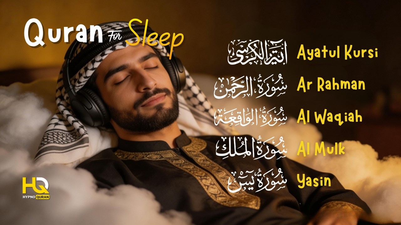 Healing Quran Recitation For Good Sleep | Alfatiha, Yasin ,Arrahman ,AlWaqiah ,mulk -By M Hejazi