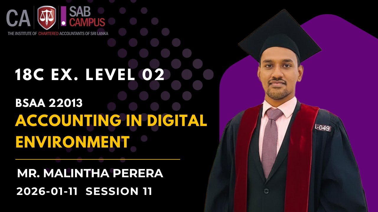 BSAA 22013 Accounting in Digital Environment - 18C EX  2026.01.11 @sabcampus