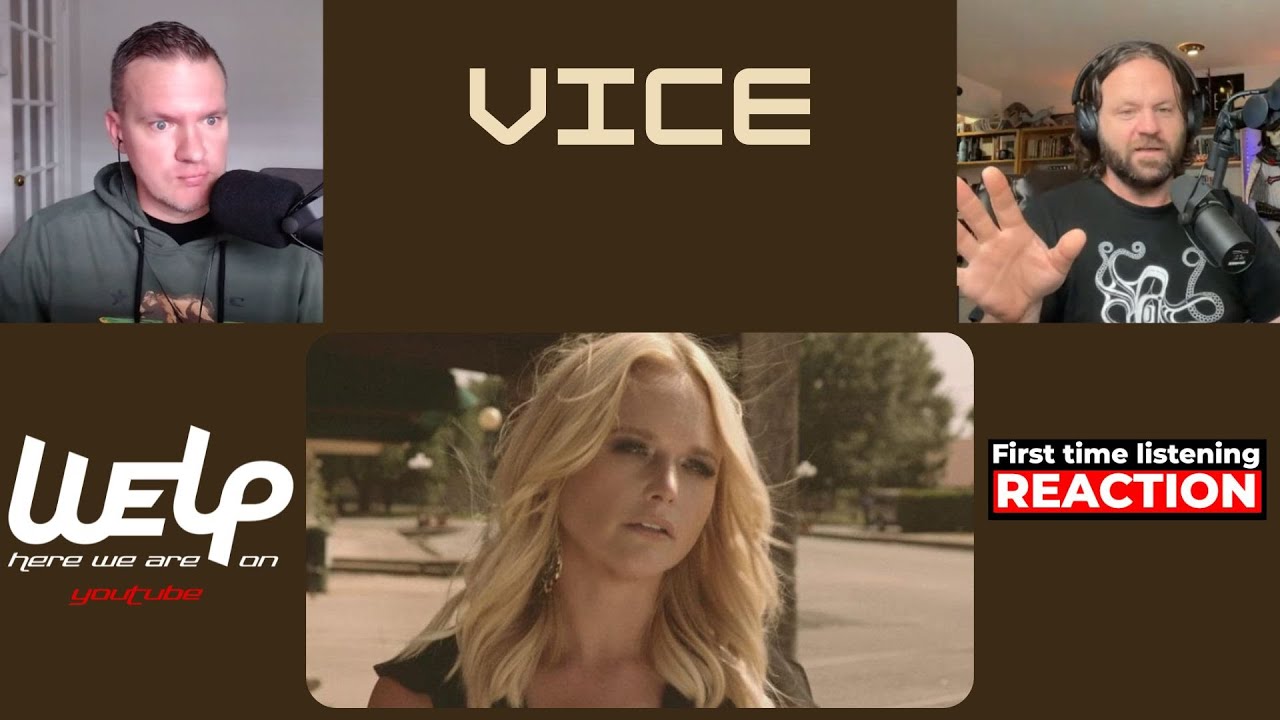 FIRST TIME REACTING TO | Miranda Lambert - Vice | REACTION