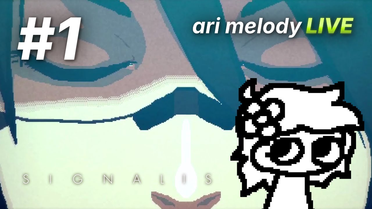 SIGNALIS, Part 1 | ari melody LIVE 💚 | 01 oct 2025