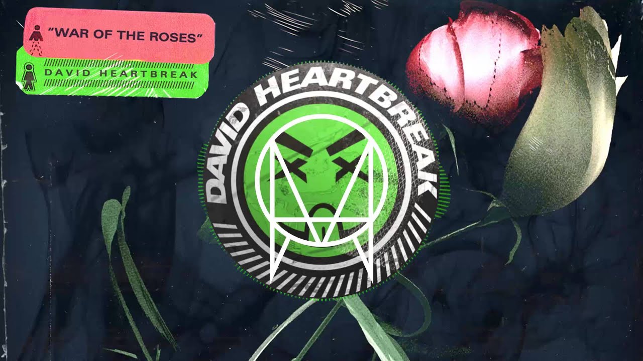 David Heartbreak - War Of The Roses