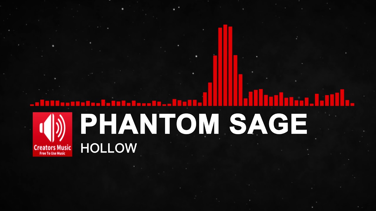 Phantom Sage - Hollow