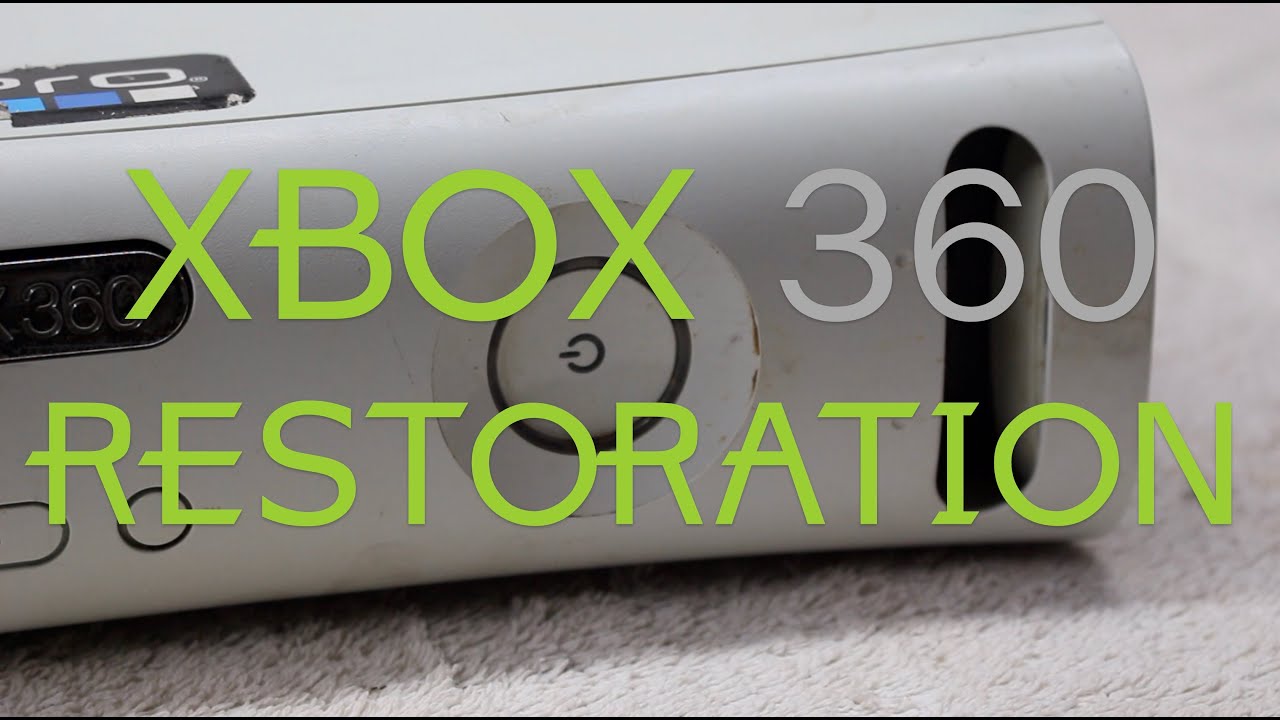 $15 Xbox 360 Restoration
